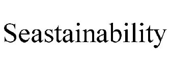 SEASTAINABILITY