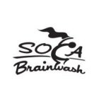 SOCA BRAINWASH