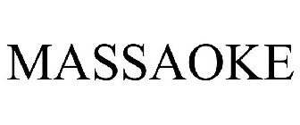MASSAOKE