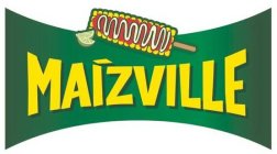 MAÍZVILLE