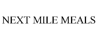 NEXT MILE MEALS