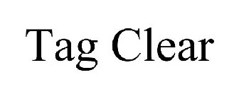 TAG CLEAR