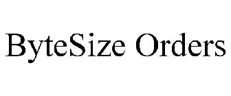 BYTESIZE ORDERS