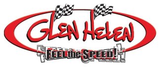 GLEN HELEN FEEL THE SPEED!