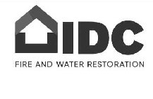 IDC FIRE AND WATER RESTORATION