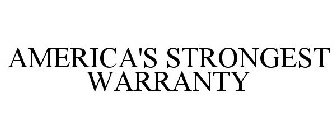 AMERICA'S STRONGEST WARRANTY