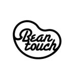 BEAN TOUCH