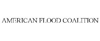 AMERICAN FLOOD COALITION