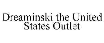 DREAMINSKI THE UNITED STATES OUTLET