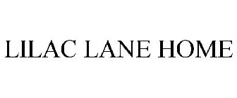 LILAC LANE HOME