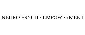 NEURO-PSYCHE EMPOWERMENT
