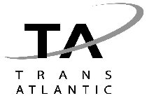 TA TRANS ATLANTIC