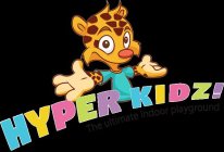 HYPER KIDZ! THE ULTIMATE INDOOR PLAYGROUND