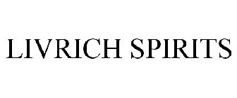 LIVRICH SPIRITS