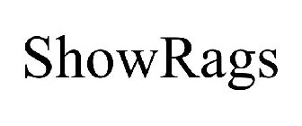 SHOWRAGS