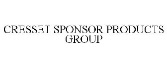 CRESSET SPONSOR PRODUCTS GROUP