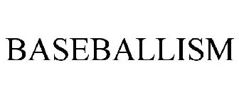 BASEBALLISM