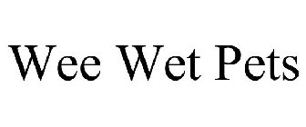 WEE WET PETS