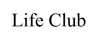 LIFE CLUB