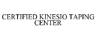 CERTIFIED KINESIO TAPING CENTER