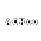 ACHOO