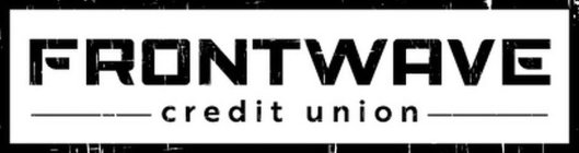 FRONTWAVE CREDIT UNION