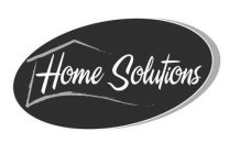 HOME SOLUTIONS