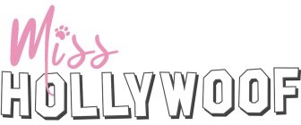 MISS HOLLYWOOF