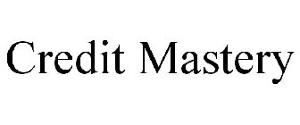 CREDIT MASTERY