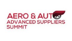 AERO & AUTO ADVANCED SUPPLIERS SUMMIT