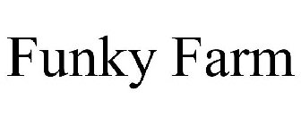 FUNKY FARM