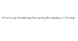 R (RECOVERING) = RE-EDUCATING, RE-INTEGRATING, RE-CONNECTING, AND RENEWING²