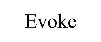 EVOKE