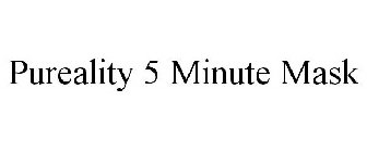 PUREALITY 5 MINUTE MASK