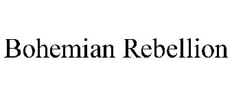 BOHEMIAN REBELLION