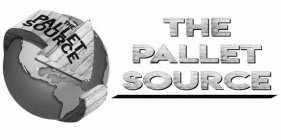 THE PALLET SOURCE THE PALLET SOURCE