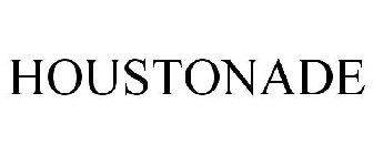 HOUSTONADE