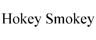 HOKEY SMOKEY