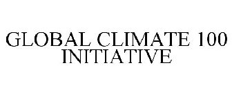 GLOBAL CLIMATE 100 INITIATIVE