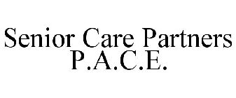 SENIOR CARE PARTNERS P.A.C.E.