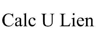 CALC U LIEN
