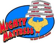 MIGHTY MATTRESS