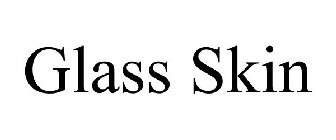 GLASS SKIN