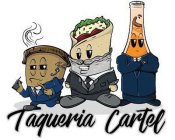 TAQUERIA CARTEL