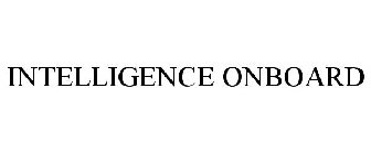 INTELLIGENCE ONBOARD