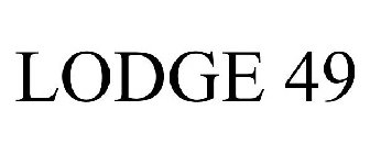 LODGE 49