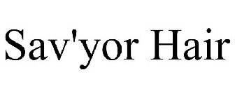 SAV'YOR HAIR