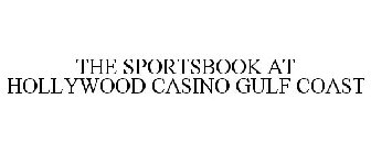 THE SPORTSBOOK AT HOLLYWOOD CASINO GULF COAST