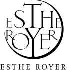 ESTHE ROYER