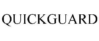 QUICKGUARD